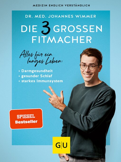 Title details for Die 3 großen Fitmacher by Dr. med. Johannes Wimmer - Available